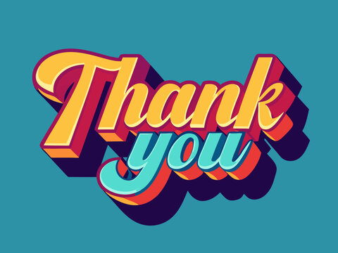 Bold modern thank you typography in retro cartoon style with bright gradient colors and shadows
