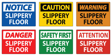 Safety Signs for Slippery Floors with Various Warning Messages and Colors