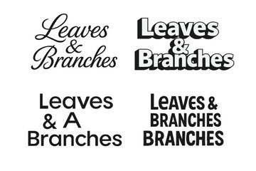 Fototapeta premium Harmonious Lettering Designs. Leaves & Branches. Set lettering. harmonious lettering variations of the same emblematic concept, each with different artistic