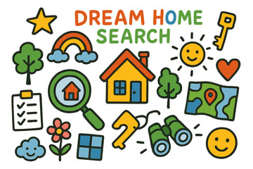 Obraz premium Dream Home Quest. Colorful Hand-drawn doodle Children illustration Dream Home Search [magnifying glass, house, key, star, rainbow, sun, map, binoculars, tree,