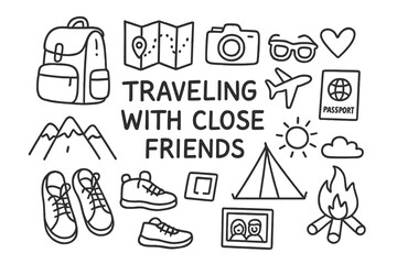 Travel Adventure Icons. Hand-drawn doodle illustration [traveling with close friends] [backpack, map, camera, sunglasses, passport, plane, heart, shoes,