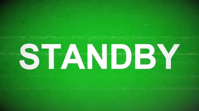Standby Green Screen Background.