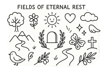 Fototapeta premium Eternal Rest Doodles. Hand-drawn doodle illustration Fields of eternal rest [tree, flower, sun, cloud, heart, star, sparkle, wing,
