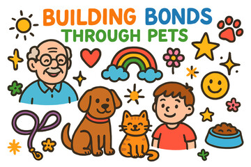 Building Bonds with Pets. Colorful Hand-drawn doodle Children illustration Building Bonds Through Pets [senior figure, child, dog, cat, paw print, leash,