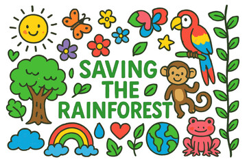 Naklejka premium Save the Rainforest Doodles. Colorful Hand-drawn doodle Children illustration Saving the Rainforest [tree, parrot, monkey, flower, butterfly, sun, rainbow,