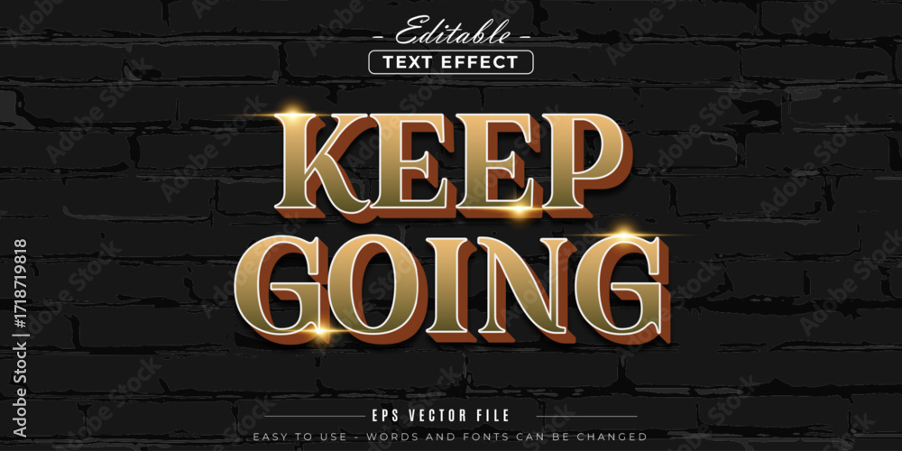Poster editable text effect keep going text style.
