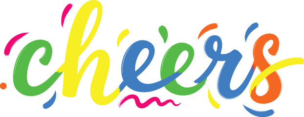Vibrant and celebratory "cheers" text with colorful confetti and playful flourishes