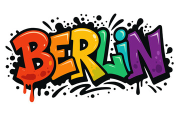 Berlin graffiti lettering in vibrant 90s street art style. Urban hip hop typography design. Colorful aerosol spray paint text effect for t-shirt, poster, and sticker.