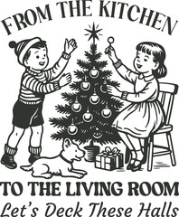 Obraz premium from the kitchen to the living room let's beck these halls - christian christmas holliday t-shirt, funny retro santa typography, christian festival animals quote tshirt 