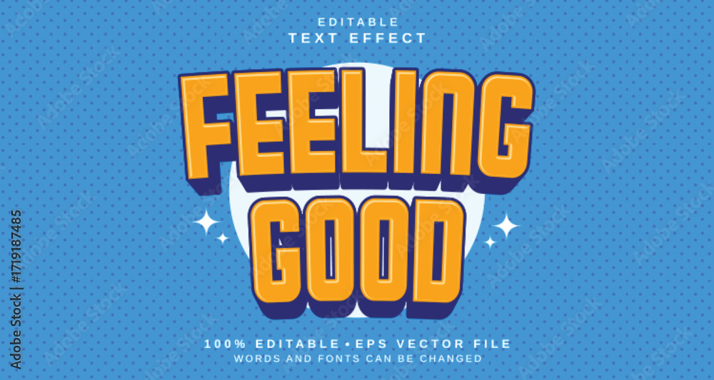 Poster editable text style effect - feeling good text style theme.