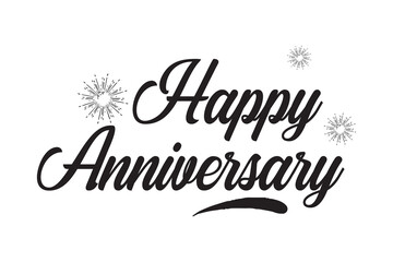 Happy Anniversary calligraphy hand lettering isolated on white. Birthday or wedding anniversary celebration poster