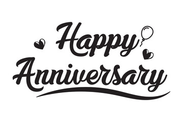 Happy Anniversary calligraphy hand lettering. isolated handwritten of happy anniversary with black color, Happy Anniversary calligraphic lettering design celebrate card template.
