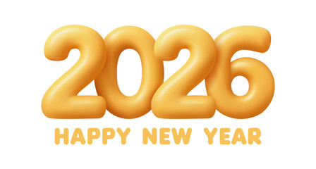 Happy New Year 2026, yellow realistic air inflated numbers-balloons.