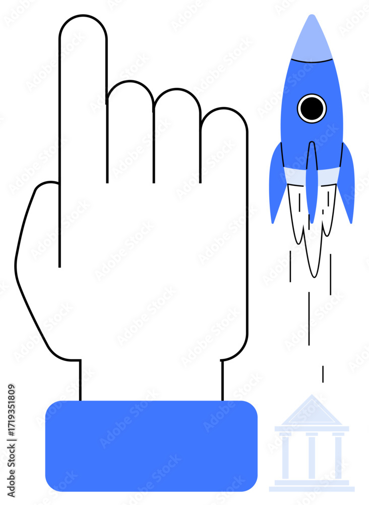 Poster giant hand gesture with index finger pointing up next to a blue rocket launching from above a govern