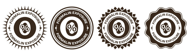 Formalin exposure badge vector design labels and certification stickers