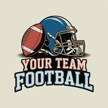 Vector art of american football helmet and ball with text that says your team football, representing the sport and team spirit, perfect for sports apparel and merchandise