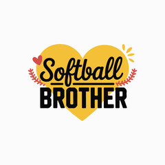 Obraz premium Vector art of softball brother text inside a yellow heart with red accents