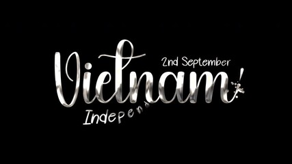 Vietnam independence 2nd september in shiny stylized letters. Ideal for social media posts, banners, posters, and historical event promotions.