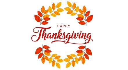 Fototapeta premium Happy thanksgiving text in red calligraphy, framed by a wreath of autumn leaves in red, orange, and yellow on a white background, isolated on white background