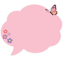 A pink speech bubble with a butterfly and flowers, perfect for a cute or feminine design on a white background.