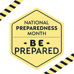 National Preparedness Month Poster – Be Prepared Safety Awareness Design