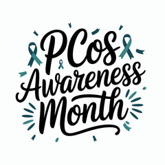 PCOS Awareness Month – Hand Lettered Design