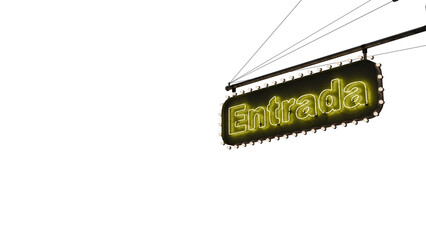 Cartel ne&oacute;n Entrada amarillo alfa.