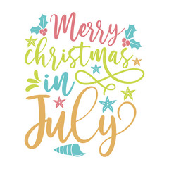 Merry Christmas in July Typography with Holly and Starfish