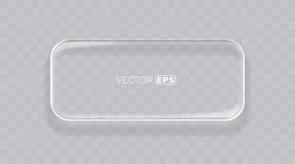 Glass Button frame, transparent background. Vector illustration