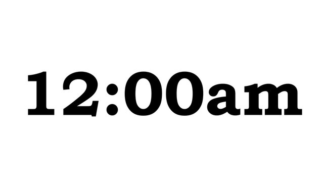 Clock 12:00 am.