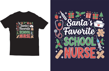 Obraz premium Santa’s Favorite School Nurse Christmas T-shirt Design Vector, Funny Typography