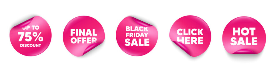 Discount tag sticker tag. Click here, Black friday paper price banners. Up to 75 percent discount. Sale offer price sign. Special offer symbol. Save 75 percentages. Hot sale sticker. Vector