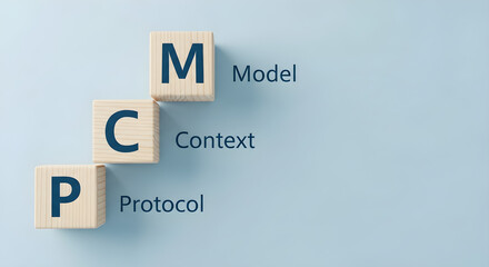MCP - Model Context Protocol acronym on wooden blocks