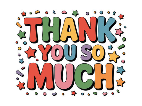 Thank You So Much Images – Browse 1,392 Stock Photos, Vectors, and
