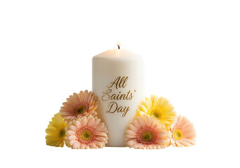 White candle with all saints day inscription surrounded by colorful gerbera daisies isolated on transparent background