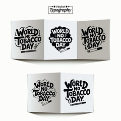 World No Tobacco Day Typography Designs lettering quote