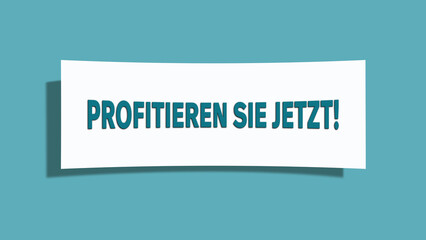 Profitieren Sie jetzt (Benefit now) - A card isolated on light green background.
