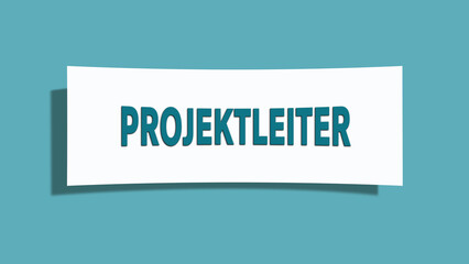 Projektleiter (Project manager) - A card isolated on light green background.