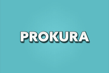 Prokura (procuration) - A turquoise banner illustration with white text.