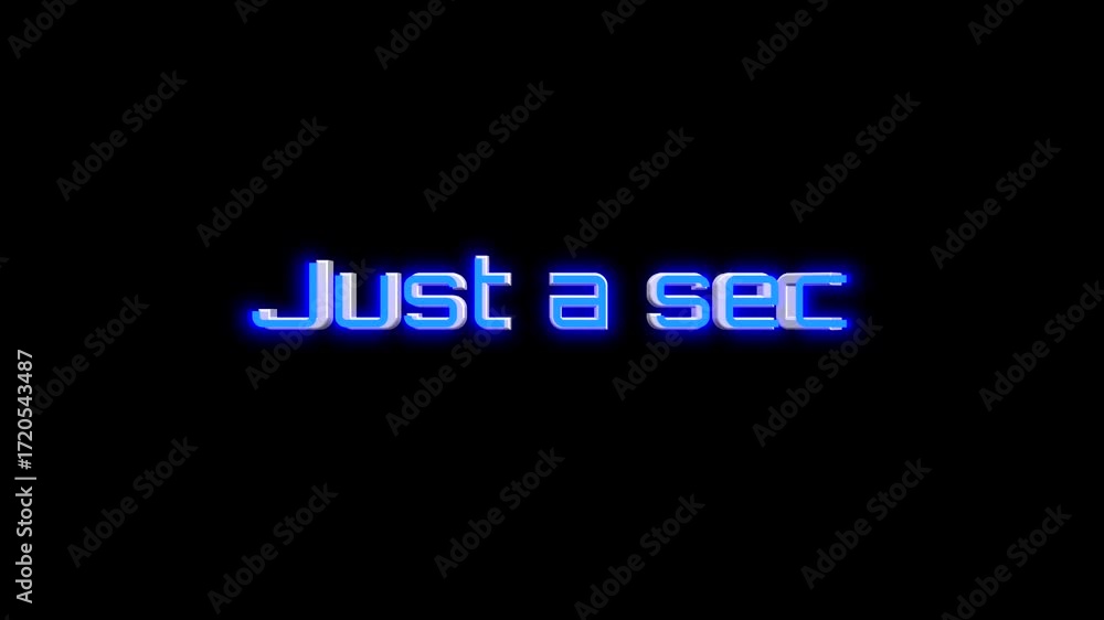 Poster 3d style just a sec text spinning animation with glowing effect