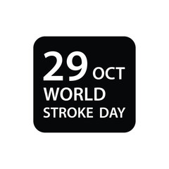 Fototapeta premium World stroke day october 29th. stroke day text and logo