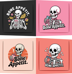 Skeleton drinking bubble tea with text Bone App&eacute;tit