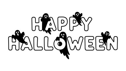 Happy Halloween Illustration: A festive black and white illustration that captures the playful spirit of Halloween, with whimsical ghosts surrounding the bold HAPPY HALLOWEEN text. 