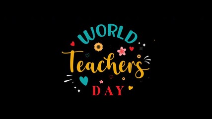 Celebrating world teachers day with text on a black backdrop. Suitable for educator events, social media, and educational websites.