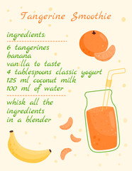 Tangerine smoothie recipe. Tangerine, banana.