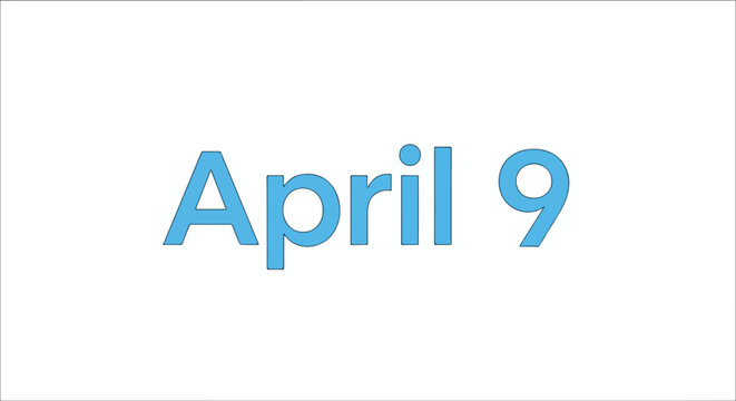Stylized rendering of 'April 9' in a bright, clean design suitable for calendar reminders and announcements with a minimalist theme
