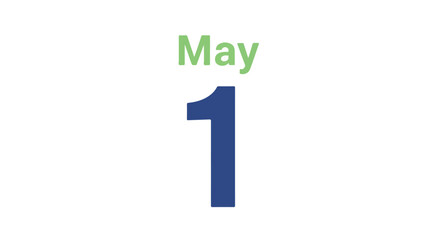 Vibrant announcement of May first, depicted with a green month name and a prominent blue numerical day representation