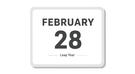 February 28th Calendar Page Displaying a Leap Year with Clean and Modern Design Presentation of the Shortest Month in the Gregorian System