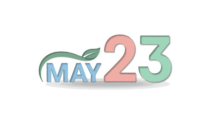 Illustrative design showcasing the date 'May 23rd' with botanical accents in pastel hues creating a spring-like calendar reminder