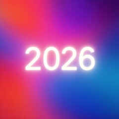Abstract gradient with glowing 2026.